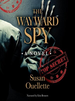 cover image of The Wayward Spy